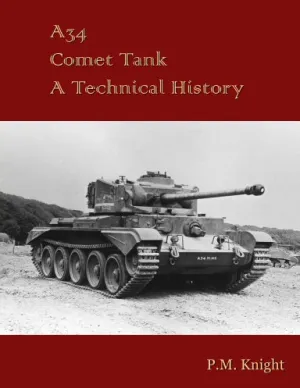 A34 Comet Tank A Technical History